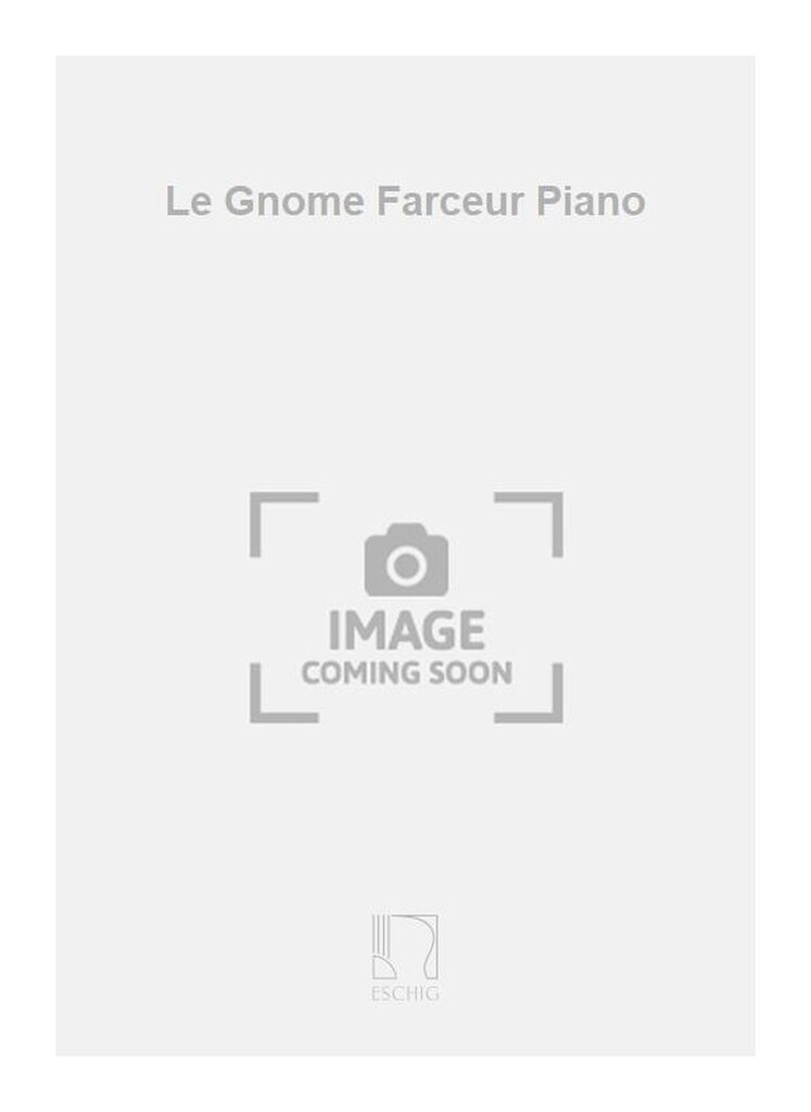 Le Gnome Farceur Piano